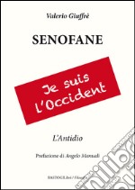 Senofane. L'antidio libro