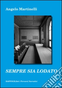 Sempre sia lodato