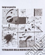 Tetralogia della narrazione del suono. Ediz. illustrata. Con CD-Audio libro