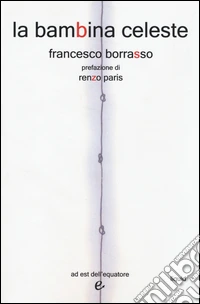 La bambina celeste