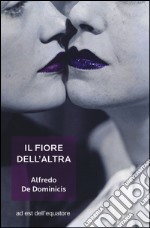 Il fiore dell'altra libro