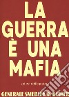 La guerra è una mafia libro