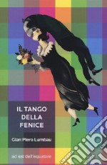 Il tango della fenice