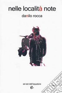 Nelle località note