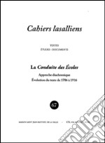 La conduite des écoles. Approche diachronique. Êvolution du texte de 170 à 1916 libro