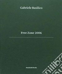Free Zone 2006
