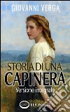 Storia di una capinera libro di Verga Giovanni Feruglio M. (cur.)