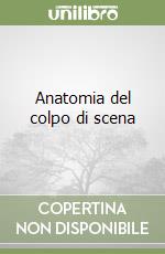 Anatomia del colpo di scena libro