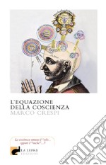 L'equazione della coscienza libro