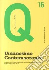 Umanesimo contemporaneo. Gli archivi di Gregotti, Meneghetti, Stoppino e della fregati associati conservati presso il CASVA libro