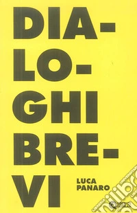 Dialoghi brevi
