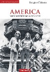 America. Rock, misticismo & country libro