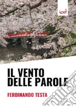 Il vento delle parole libro