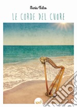 Le corde del cuore