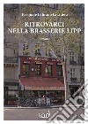 Ritrovarci nella Brasserie Lipp libro