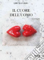 Il cuore dell'uomo libro