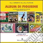 Album di figurine. Vol. 6: Special Panini 1961-1980 libro