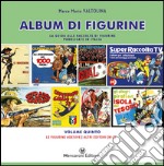 Album di figurine. Ediz. illustrata. Vol. 5: Altri editori (M-Z) libro