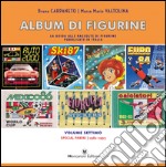 Album di figurine. Vol. 7: Special Panini 1981-1993 libro