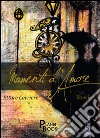 Momenti d' amore libro di Carriere Ettore