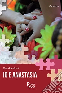 Io e anastasia