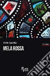 Mela rossa libro