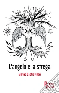 L'angelo e la strega libro