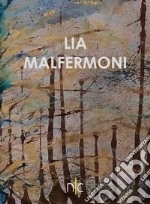 Lia Malfermoni libro