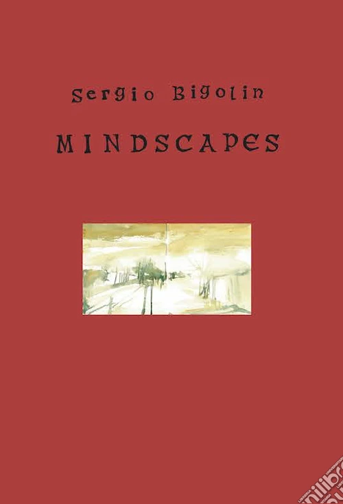 Mindscapes. Ediz. illustrata