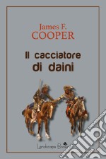 Il cacciatore di daini