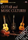 Guitar and music cultures. Con DVD libro di Perez Fernando