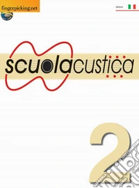 Scuolacustica. Vol. 2
