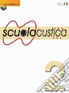 Scuolacustica. Vol. 2 libro