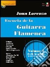 Escuela de la guitarra flamenca. Ediz. italiana e inglese. Vol. 3 libro