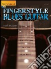 Fingerstyle Blues guitar. Ediz. bilingue libro di Bazzani Daniele