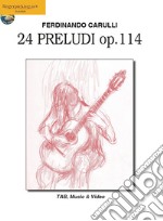 24 Preludi Op. 114. Ediz. italiana, inglese, francese, tedesca e spagnola libro