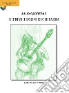 Le prime lezioni di chitarra. Con espansione online libro