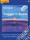 Viaggio in Sicilia. Suoni della tradizione popolare per chitarra fingerstyle libro