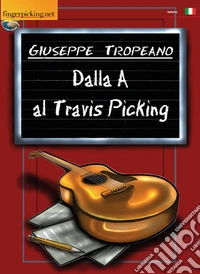 Dalla a al travis picking
