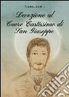 Devozione al cuore castissismo di San Giuseppe. Rivelazioni su san Giuseppe a Itapiranga libro