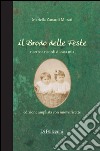 Il brodo delle feste. Ricette e ricordi di casa mia libro