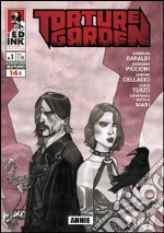 Annie. Torture garden. Vol. 1 libro