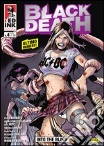 Black death. Vol. 4: Into the black libro