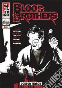 Blood brothers. Vol. 3: Doktor terror libro