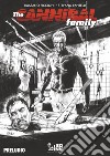 The cannibal family. Vol. 0-1: Preludio libro di Fantelli Stefano Piccioni Rossano