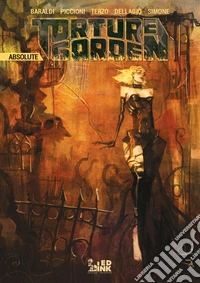 Torture garden absolute