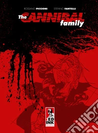 The cannibal family. Ediz. limitata. Vol. 1-14 libro