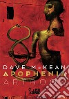 Aphopenia artbook. Ediz. illustrata. Ediz. regular libro di McKean Dave