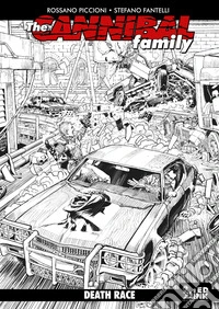The cannibal family. Vol. 16: Death race libro