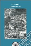 Fasin di Bessoi? Il terremoto del Friuli 40 anni dopo libro di Bosari Otello